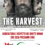 13-09-18 • AGRICOLTURA E RISPETTO DEI DIRITTI UMANI: CHE COSA POSSIAMO FARE. AIAB-APROBIO FVG PRESENTA IL DOCU-MUSICAL “THE HARVEST”