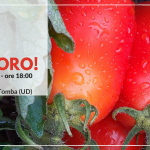W la pappa col pomodoro! Incontro-racconto tra produttori e consumatori_giovedì 5 agosto 2021 ore 18:00