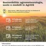 A febbraio 3 giornate dedicate alla Sostenibilità: agrometeorologia, suolo e modelli in AgriCS